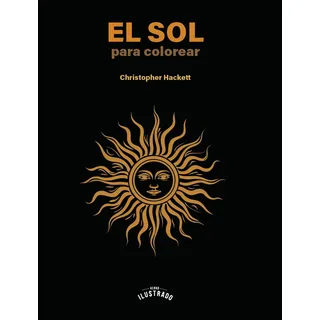 El Sol Para Colorear (libro Original) El Sol Para Colorear (libro Original)