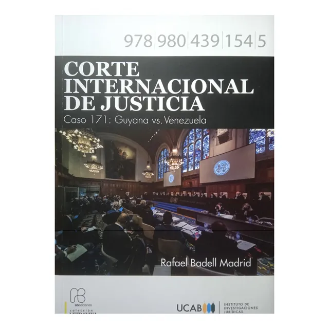 Corte Internacional De Justicia Caso 171 Guyana Vs Venezuela