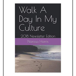 Libro: Walk A Day In My Culture: Edição Do Boletim Informati Libro: Walk A Day In My Culture: Edição Do Boletim Informati