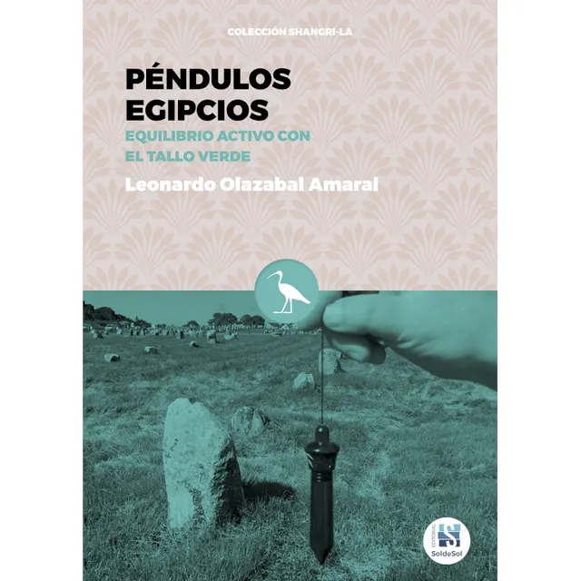 Péndulos Egipcios, De Leonardo Olazabal Amaral