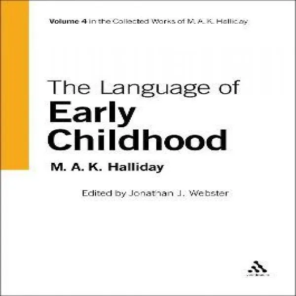 Libro Language Of Early Childhood - M.a.k. Halliday