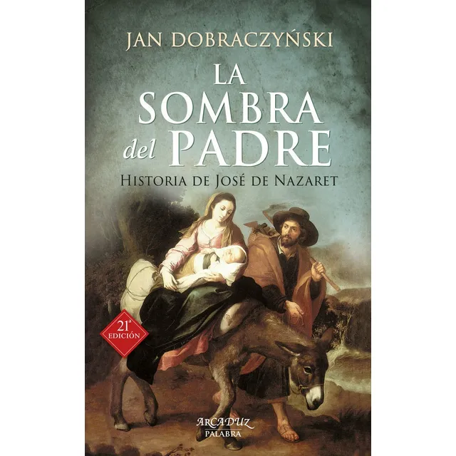 La Sombra Del Padre, De Dobraczynski, Jan. Editorial Ediciones Palabra, S.a. En Español