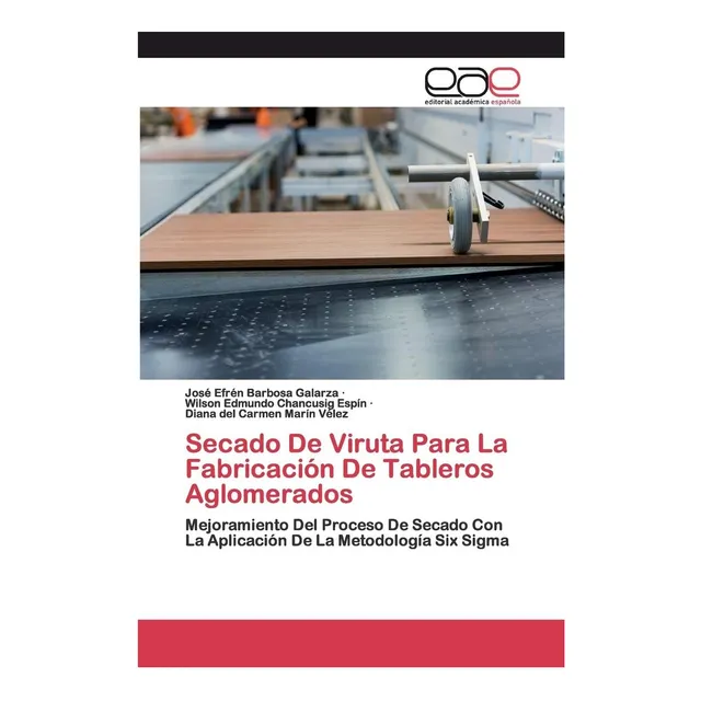Libro: Secado De Viruta Para La Fabricación De Tableros Del