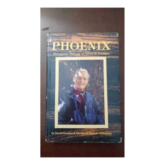 Libro: Phoenix: Patrones Terapéuticos De Milton H Erickson