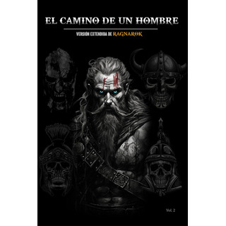 Libro: El Camino De Un Hombre: Versión Extendida De Ragnarok Libro: El Camino De Un Hombre: Versión Extendida De Ragnarok