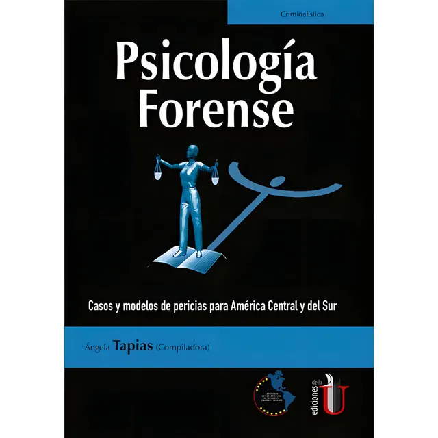 Psicologia Forense. Casos Y Modelos De Pericias.angel Tapias