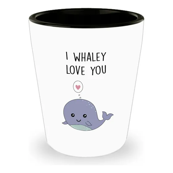 Vaso Chupito Texto  I Whaley Love You 