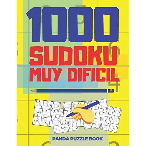 Libro 1000 Sudoku Muy Dificil: El Libro Rompecabezas Para A