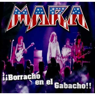 Mara, Borracho En El Gabacho Cd Nuevo Sellado Mara, Borracho En El Gabacho Cd Nuevo Sellado