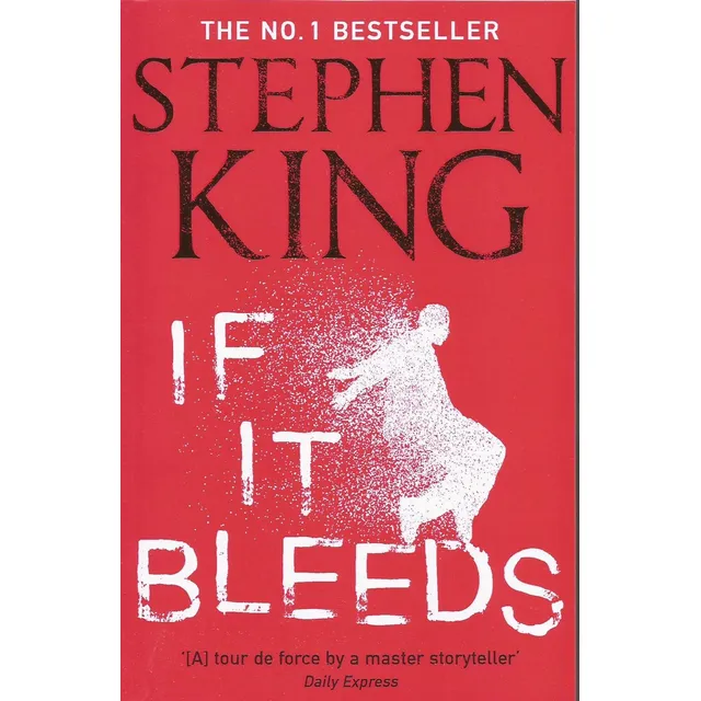 If It Bleeds - Hodder