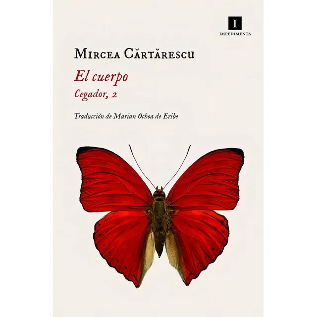 El Cuerpo - Cartarescu, Mircea