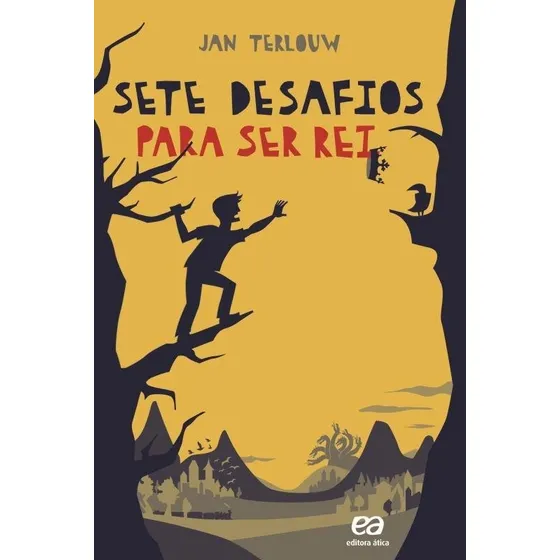 Sete Desafios Para Ser Rei  - Ática