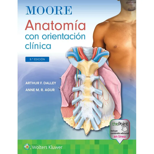 Moore Anatomía Con Orientación Clínica 9 Ed. ¡original!
