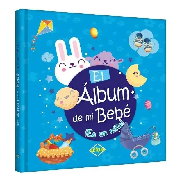 Libro El Album De Mi Bebé ¡es Un Niño!- Nuevo/original/lexus