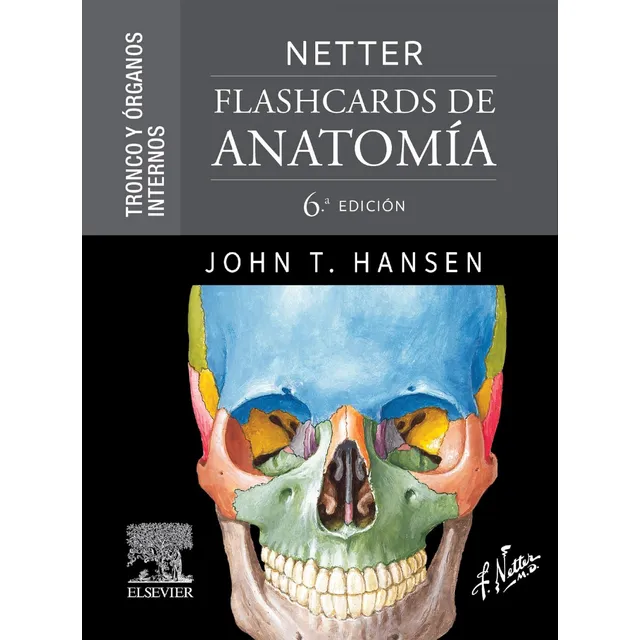 Flash Cards De Anatomia - Tronco Y Organos Internos - Netter