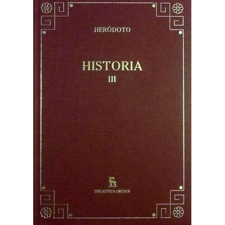 Historia Iii - Heródoto Historia Iii - Heródoto