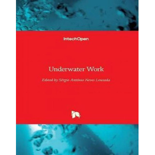 Libro Underwater Work - Sã©rgio Antã³nio Neves Lousada Libro Underwater Work - Sã©rgio Antã³nio Neves Lousada
