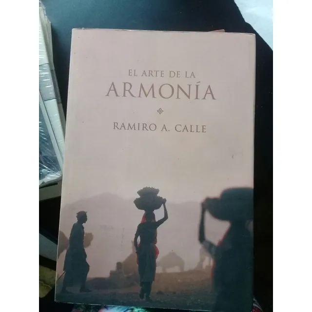 Libro El Arte De La Armonía Ramiro Calle Nuevo 