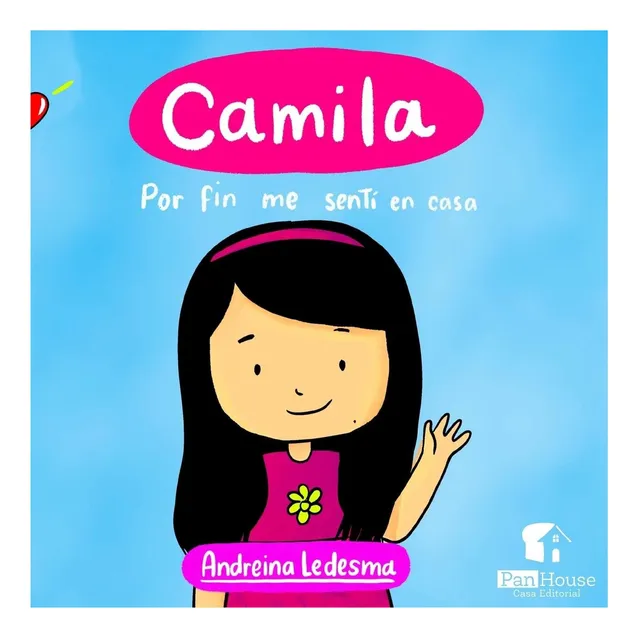 Libro: Camila: Por Fin Me Sentí En Casa (spanish Edition)