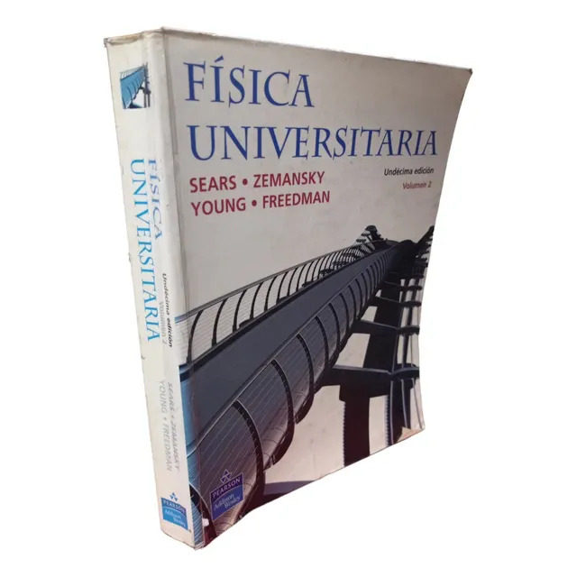 Fisica Universitaria Volumen Dos 11 Edición Sears Zemansky