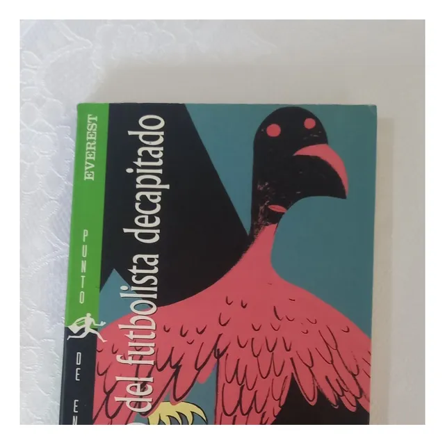 Libro El Misterio Del Futbolista Decapitado 
