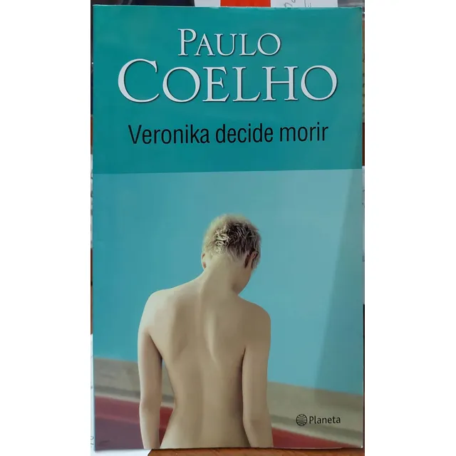 Veronika Decide Morir Coelho Planeta Nuevo ^