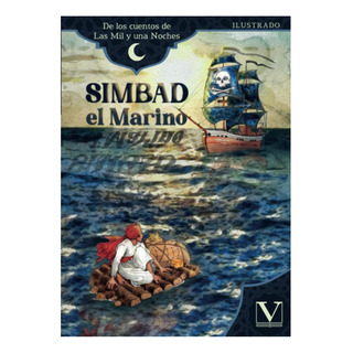 Libro: Simbad El Marino: De Los Cuentos De Las Mil Y Una Noc Libro: Simbad El Marino: De Los Cuentos De Las Mil Y Una Noc