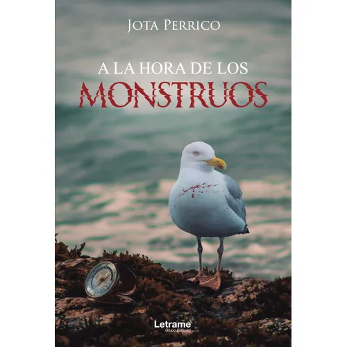 A la hora de los monstruos, de Jota Perrico. Editorial Letrame, tapa blanda en español, 2021