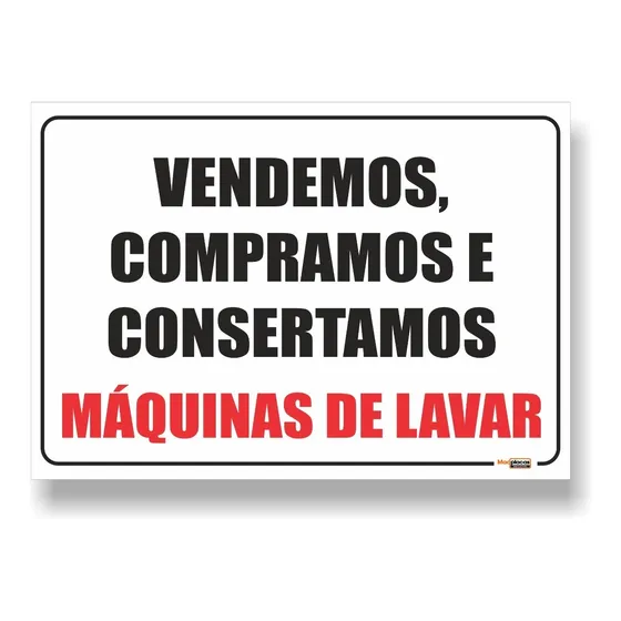 Placa Vendemos Compramos E Consertamos Maquinas De Lavar