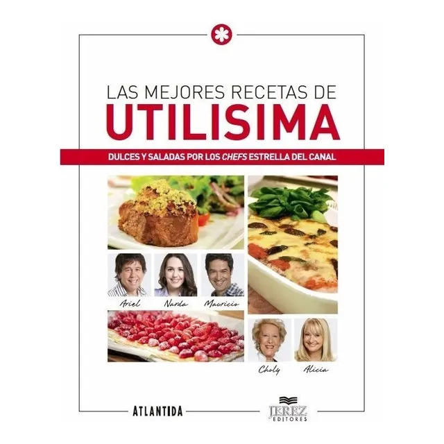 Libro Las Mejores Recetas De Cocina Utilisima Atl