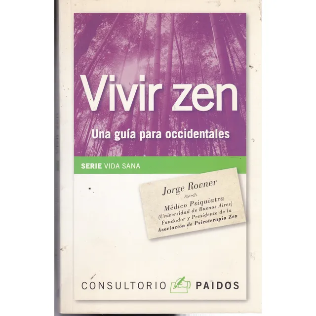 Vivir Zen - Una Guía Para Occidentales - Jorge Rovner