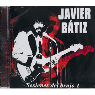 Javier Bátiz, Sesiones Del Brujo 1 Cd Nuevo Sellado Javier Bátiz, Sesiones Del Brujo 1 Cd Nuevo Sellado