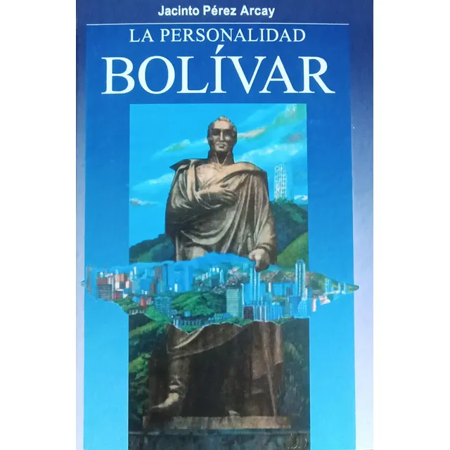 Bolivar: Estudio Sobre El Monumento A Bolivar En El Avila