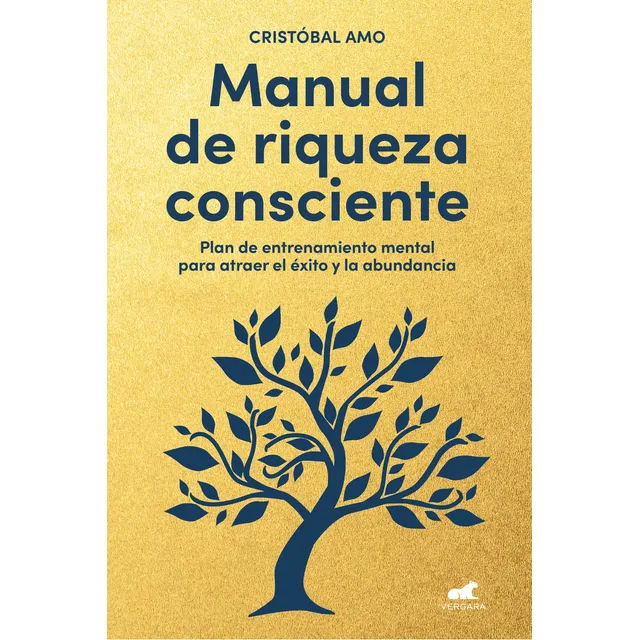 Libro Manual De Riqueza Consciente - Cristobal Amo - Vergara