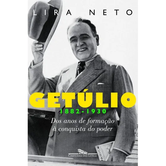 Getúlio 1 (1882-1930) ( Lira Neto )