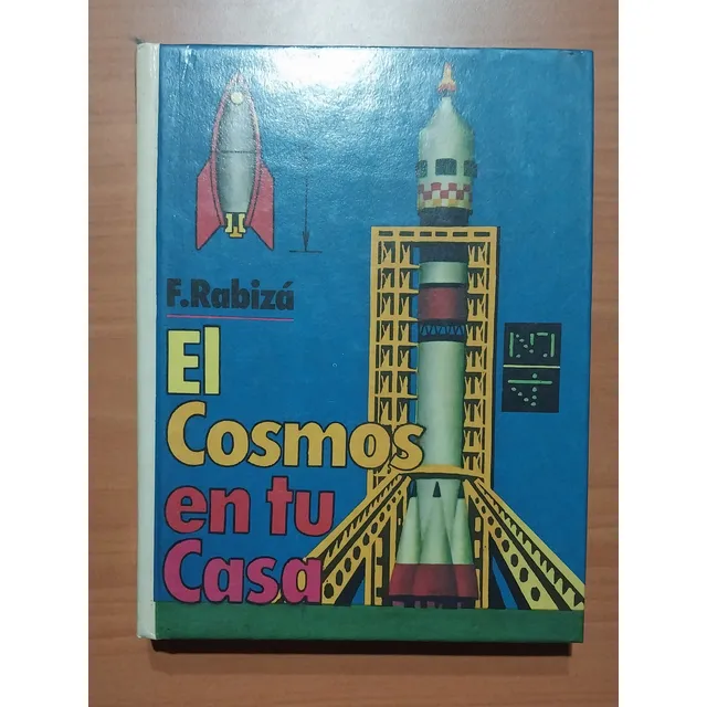 Libro El Cosmos En Tu Casa F. Rabizá Experimentos Y Ciencia