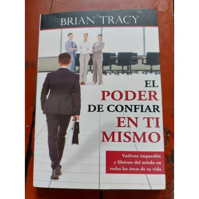 Libro El Poder De Confiar En Ti Mismo Brian Tracy