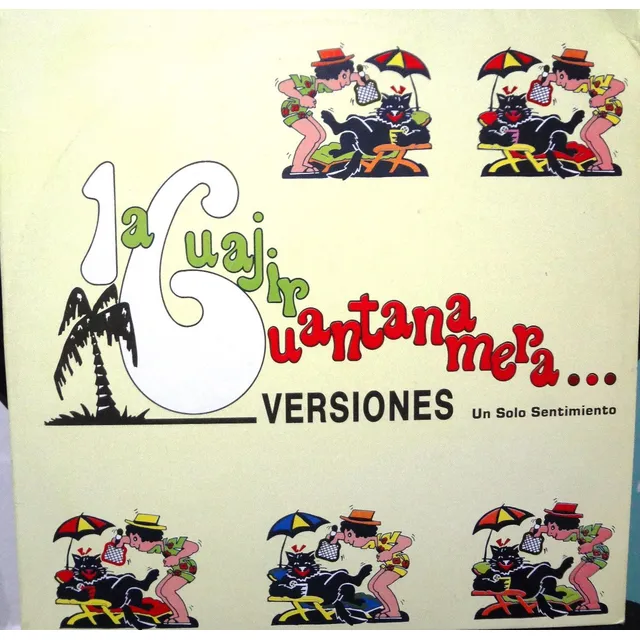 La Guajira Guantanamera - 16 Verns - I Solo Sentimiento - 6$