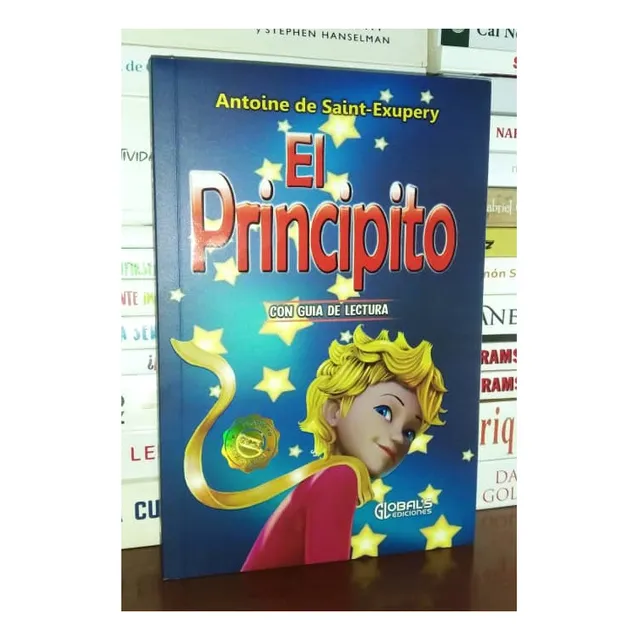 El Principito Antoine De Saint Exupery Cuento Clásico