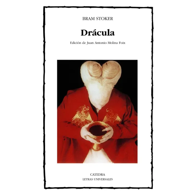 Drácula, de Stoker, Bram. Letras Universales Editorial Cátedra, tapa blanda en español, 2006