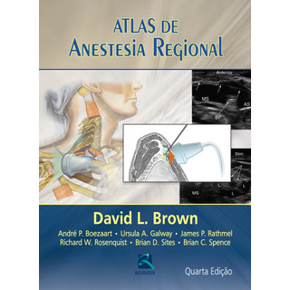 Atlas De Anestesia Regional, De Brown, David L.. Editorial Thieme Revinter Publicações Ltda, Capa Dura Em Português, 2015 Atlas De Anestesia Regional, De Brown, David L.. Editorial Thieme Revinter Publicações Ltda, Capa Dura Em Português, 2015