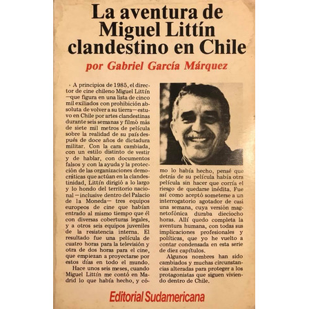 La Aventura De Miguel Littín - Gabriel García Márquez La Aventura De Miguel Littín - Gabriel García Márquez