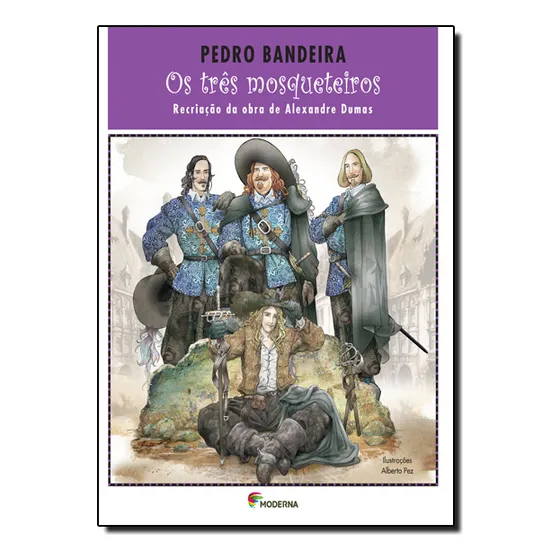 Livro Os Tres Mosqueteiros Pedro Bandeira