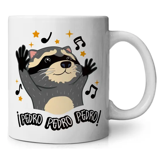 Taza Mapache Pedro Pedro Pedro