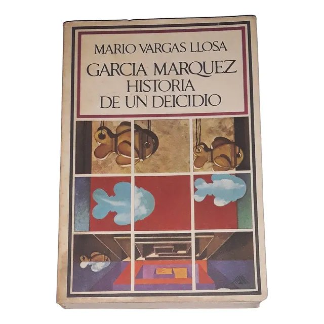 Garcia Marquez: Historia De Un Deicidio / Mario Vargas Llosa