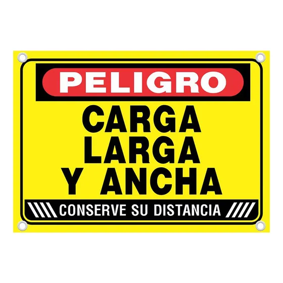 Aviso En Lona Amarillo Peligro Carga Larga Ancha 65x46cm