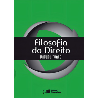 Filosofia Do Direito - 20ª Edição 2013, De Reale, Miguel. Editorial Saraiva Jur, Capa Dura Em Português, 2002 Filosofia Do Direito - 20ª Edição 2013, De Reale, Miguel. Editorial Saraiva Jur, Capa Dura Em Português, 2002