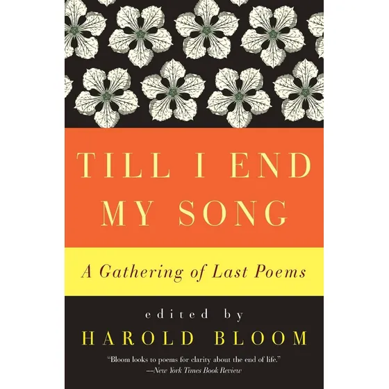 Livro: Till I End My Song: A Gathering Of Last Poems
