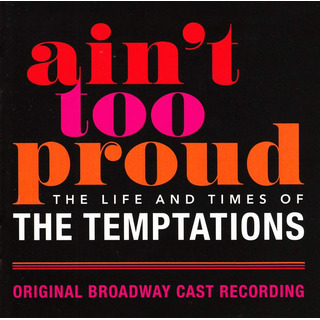 Cd: Ain T Too Proud: La Vida Y Los Tiempos De The Temptation Cd: Ain T Too Proud: La Vida Y Los Tiempos De The Temptation