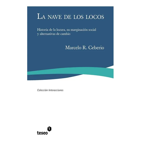 Livro: O Navio Dos Tolos: A História Da Loucura, Sua Margem